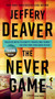 The Never Game by Jeffery Deaver, 9780525535959