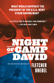 Night of Camp David by Fletcher Knebel, 9780525567103