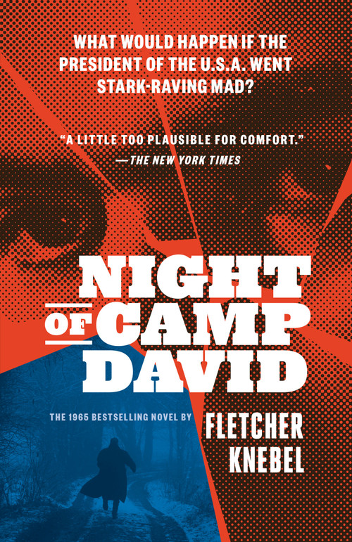 Night of Camp David by Fletcher Knebel, 9780525567103