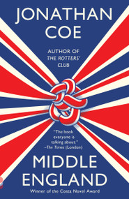 Middle England (A Novel (Costa Novel Award)) - 9780525566847 by Jonathan Coe, 9780525566847