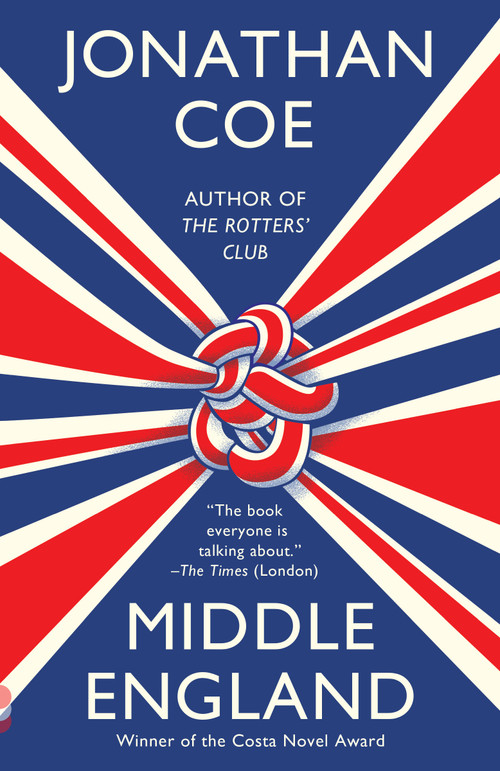 Middle England (A Novel (Costa Novel Award)) - 9780525566847 by Jonathan Coe, 9780525566847