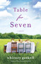 Table for Seven (A Novel) by Whitney Gaskell, 9780553386288