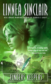 Finders Keepers (A Novel) - 9780553587982 by Linnea Sinclair, 9780553587982