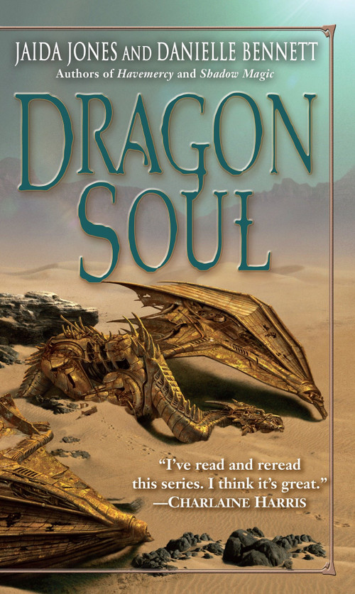 Dragon Soul by Jaida Jones, Danielle Bennett, 9780553593044