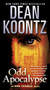 Odd Apocalypse (An Odd Thomas Novel) by Dean Koontz, 9780553593099