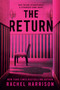 The Return - 9780593098677 by Rachel Harrison