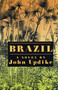 Brazil (A novel) - 9780679430711 by John Updike, 9780679430711