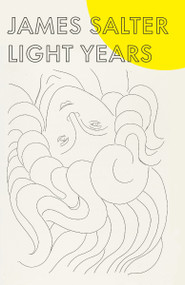 Light Years - 9780679740735 by James Salter, 9780679740735