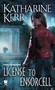 License to Ensorcell by Katharine Kerr, 9780756406561