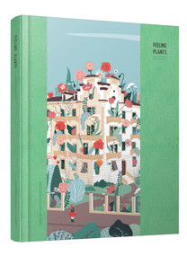 Feeling Plants by Zhe Wang, 9781910596807