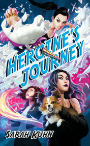 Heroine's Journey - 9780756410872 by Sarah Kuhn, 9780756410872