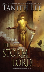 The Storm Lord by Tanith Lee, 9780756411176