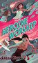 Heroine Worship by Sarah Kuhn, 9780756413262