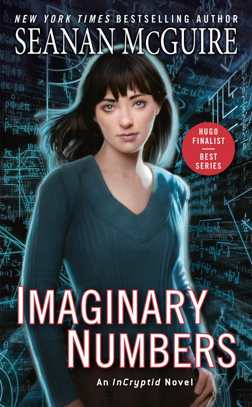 Imaginary Numbers by Seanan McGuire, 9780756413781