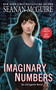 Imaginary Numbers by Seanan McGuire, 9780756413781