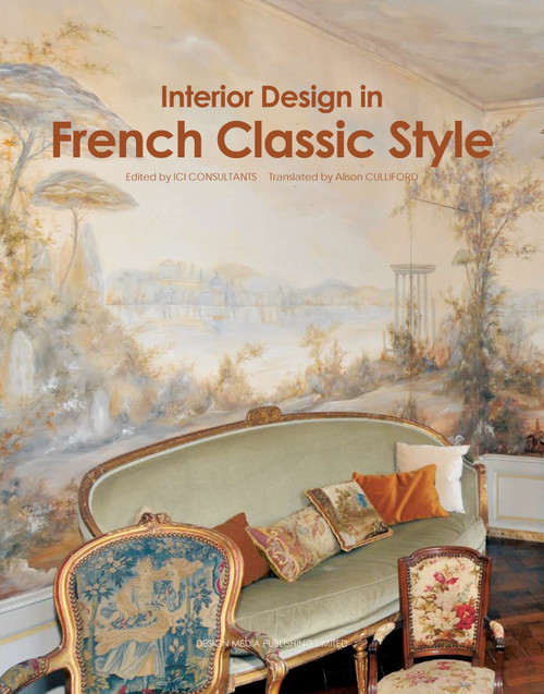 Interior Design in French Classic Style by ICI ICI Consultants Company, 9789881507020