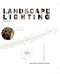 Landscape Lighting by Roger Narboni, 9781910596319