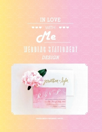 In Love With Me (Wedding Stationery Design) by Charlotte Fosdike, 9789881412430