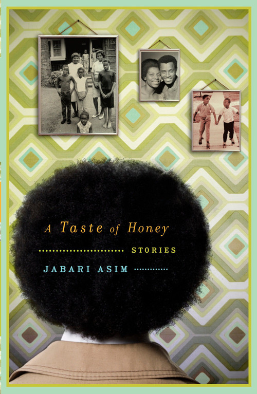 A Taste of Honey (Stories) by Jabari Asim, 9780767919784