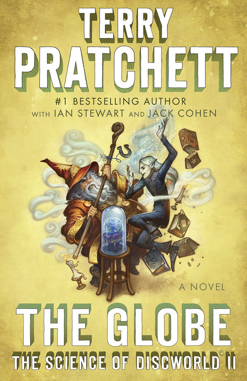 The Globe (The Science of Discworld II: A Novel) by Terry Pratchett, Ian Stewart, Jack Cohen, 9780804168960