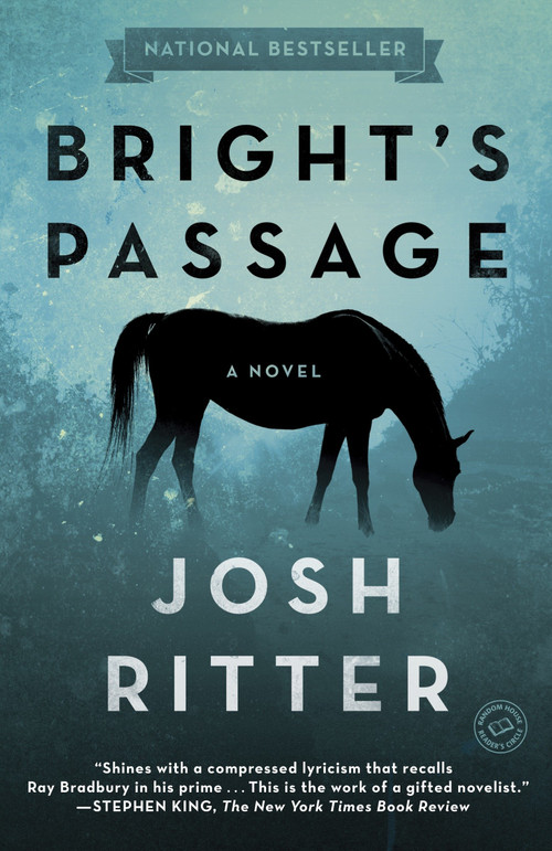 Bright's Passage (A Novel) by Josh Ritter, 9780812981841