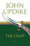 The Coup (A Novel) by John Updike, 9780812982978