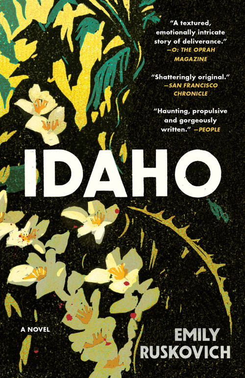 Idaho (A Novel) by Emily Ruskovich, 9780812984460