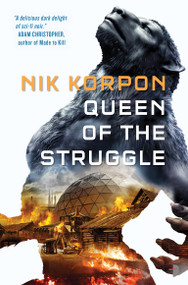 Queen of the Struggle by Nik Korpon, 9780857666598