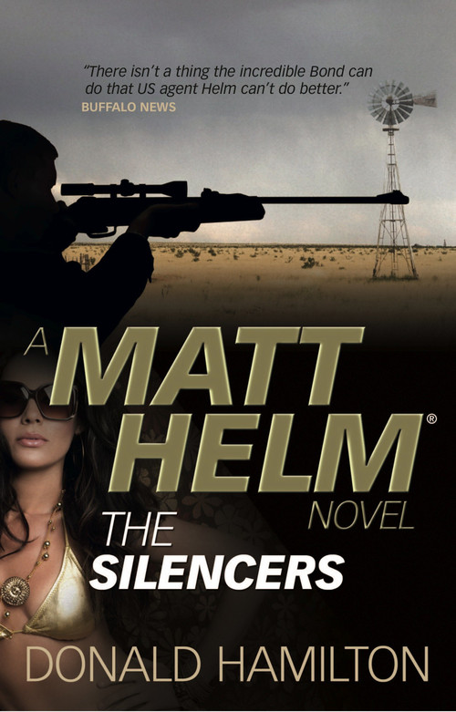 Matt Helm - The Silencers by Donald Hamilton, 9780857683397