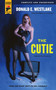 The Cutie by Donald E. Westlake, 9780857683625