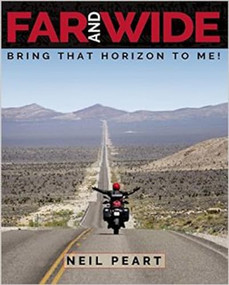 Far and Wide (Bring That Horizon to Me!) by Neil Peart, 9781770413481