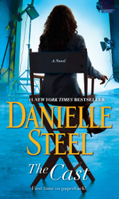 The Cast (A Novel) - 9781101884058 by Danielle Steel, 9781101884058