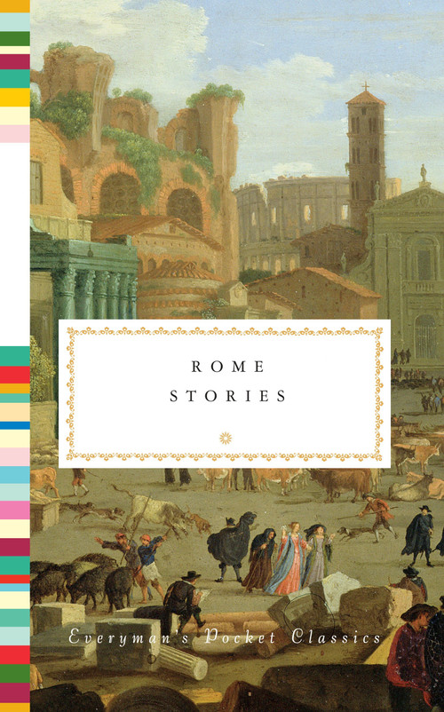 Rome Stories by Jonathan Keates, 9781101907887