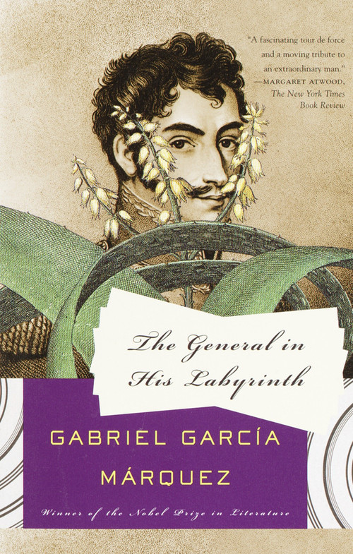 The General in His Labyrinth by Gabriel García Márquez, Edith Grossman, 9781400034703