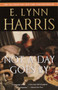 Not a Day Goes By (A Novel) by E. Lynn Harris, 9781400075782