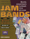 Jam Bands (North America's Hottest Live Groups) by Dean Budnick, 9781550223538