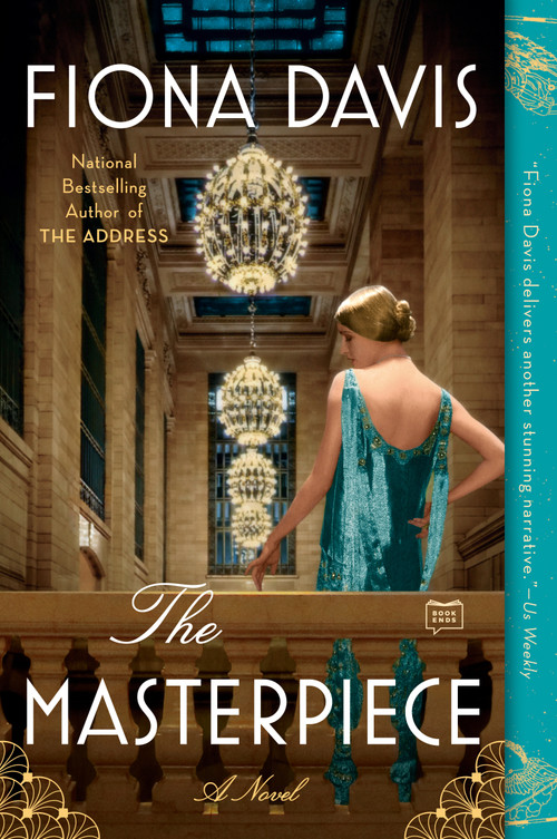The Masterpiece (A Novel) by Fiona Davis, 9781524742973