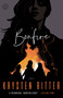 Bonfire (A Novel) by Krysten Ritter, 9781524759858