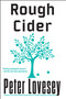 Rough Cider by Peter Lovesey, 9781569472286