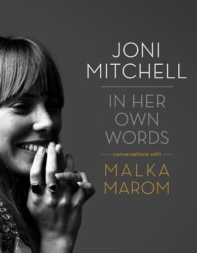 Joni Mitchell (In Her Own Words) by Malka Marom, 9781770411326