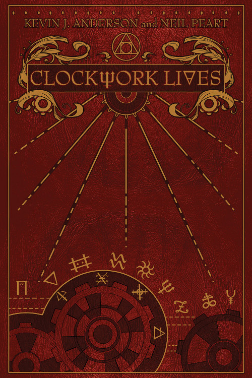 Clockwork Lives by Kevin J. Anderson, Neil Peart, 9781770412941