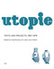 Utopie (Texts and Projects, 1967-1978) by Craig Buckley, Jean-Louis Violeau, Jean-Marie Clarke, 9781584350958
