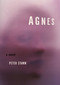 Agnes (A Novel) by Peter Stamm, Michael Hofmann, 9781590511534