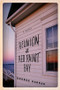Reunion at Red Paint Bay (A Novel) by George Harrar, 9781590515457
