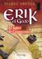 Erik el Godo by Isabel Abenia Marcellán, 9788499677613