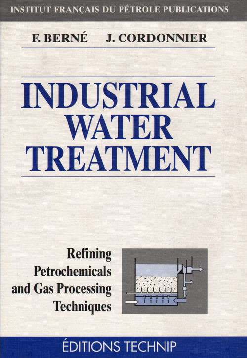 Water Treatment by Fran�s Berne, Jean Cordonnier, 9782710806738