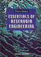 Essential of Reservoir Engineering by Pierre Donnez, 9782710808923
