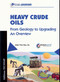 Heavy Oils (Production and Upgrading) by Alain-Yves Huc, 9782710808909