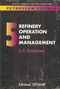 Petroleum Refining V.5 (Refinery Operations and Management) by Jean-Pierre Favennec, 9782710808015