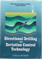 Directional Drilling and Deviation Contcontrol Technology, 9782710808893